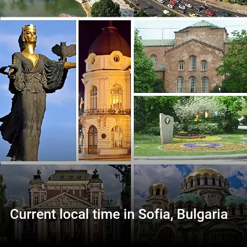 Current local time in Sofia, Bulgaria