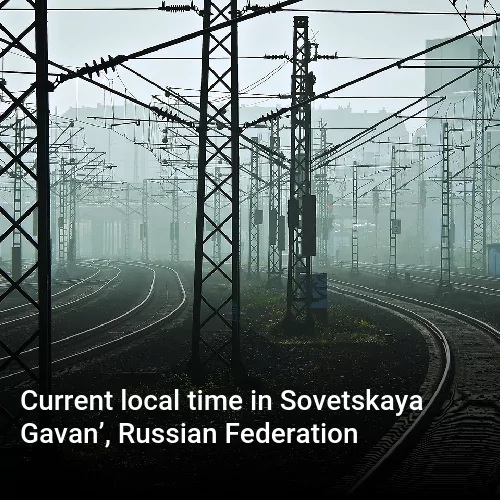 Current local time in Sovetskaya Gavan’, Russian Federation