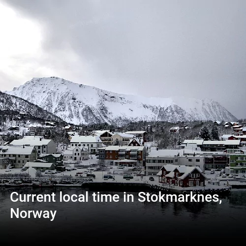 Current local time in Stokmarknes, Norway