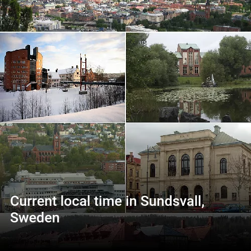 Current local time in Sundsvall, Sweden
