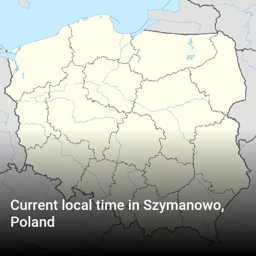 Current local time in Szymanowo, Poland