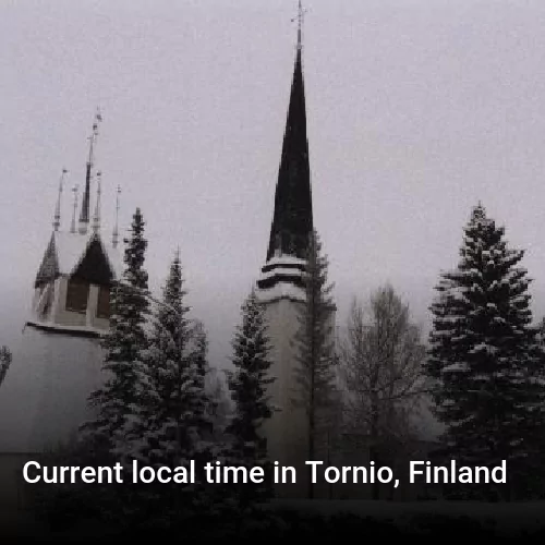 Current local time in Tornio, Finland