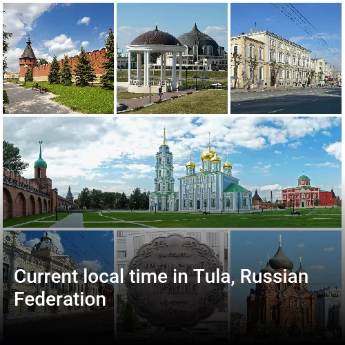 Current local time in Tula, Russian Federation