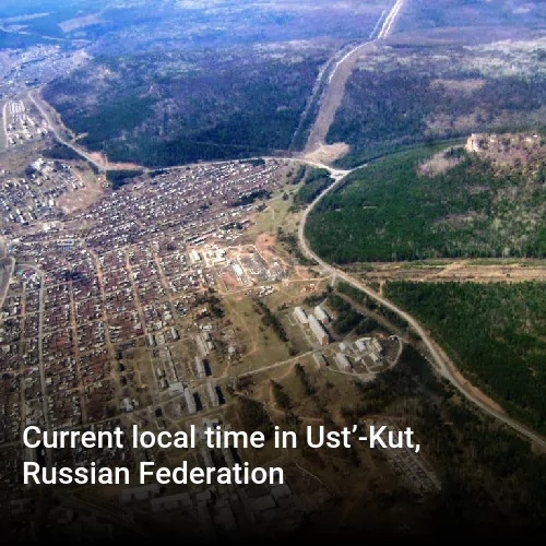 Current local time in Ust’-Kut, Russian Federation