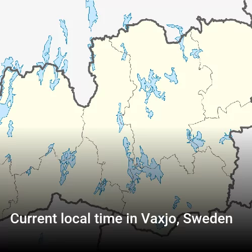 Current local time in Vaxjo, Sweden