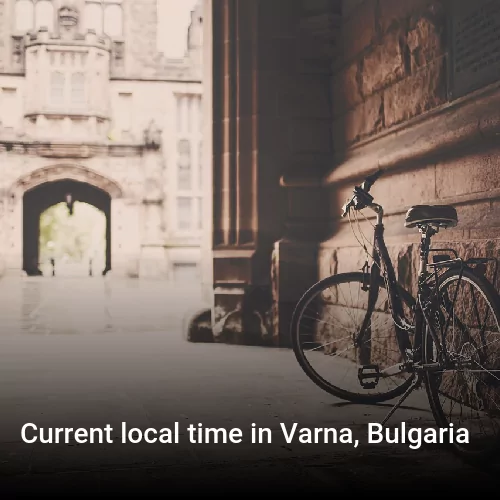 Current local time in Varna, Bulgaria