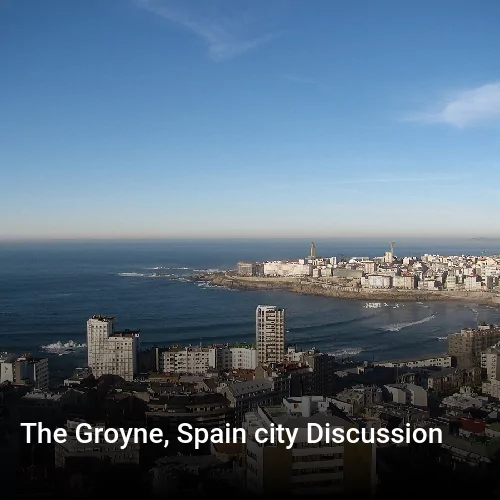 The Groyne, Spain city Discussion