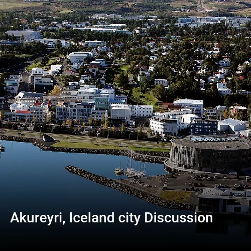 Akureyri, Iceland city Discussion