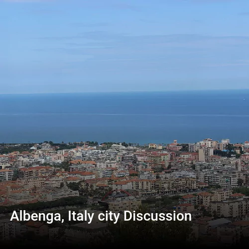 Albenga, Italy city Discussion