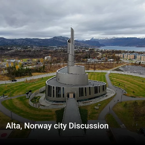 Alta, Norway city Discussion