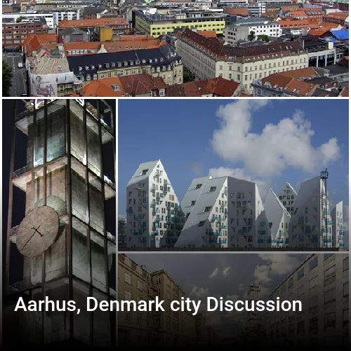 Aarhus, Denmark city Discussion