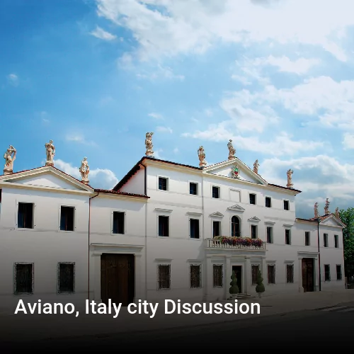 Aviano, Italy city Discussion