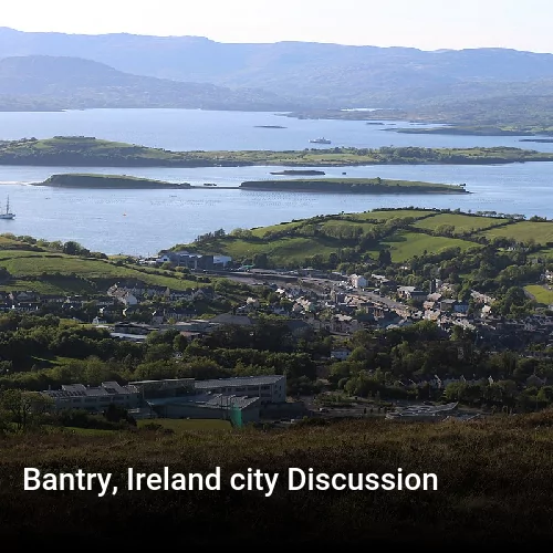 Bantry, Ireland city Discussion