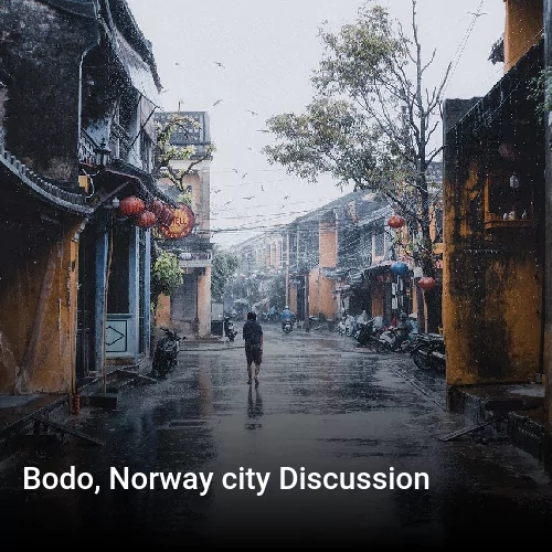 Bodo, Norway city Discussion
