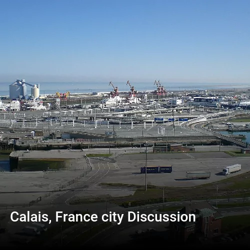 Calais, France city Discussion