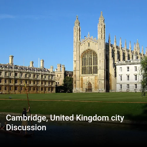 Cambridge, United Kingdom city Discussion