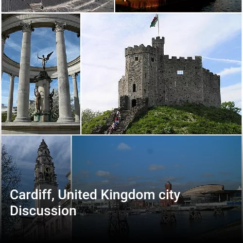 Cardiff, United Kingdom city Discussion