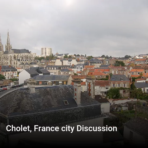 Cholet, France city Discussion