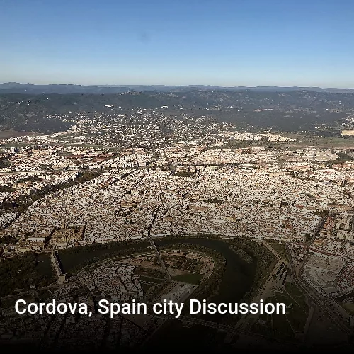 Cordova, Spain city Discussion