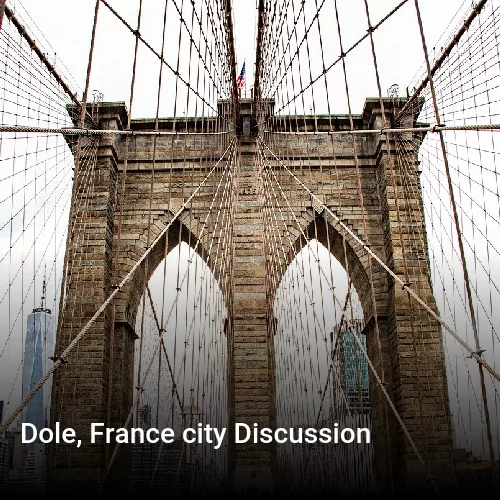 Dole, France city Discussion