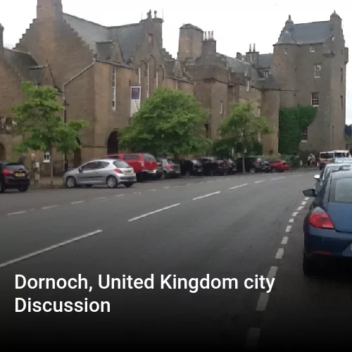 Dornoch, United Kingdom city Discussion