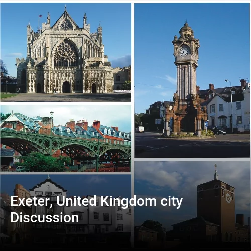 Exeter, United Kingdom city Discussion