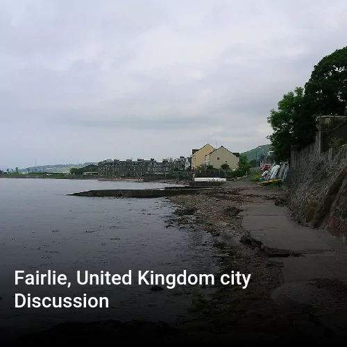 Fairlie, United Kingdom city Discussion