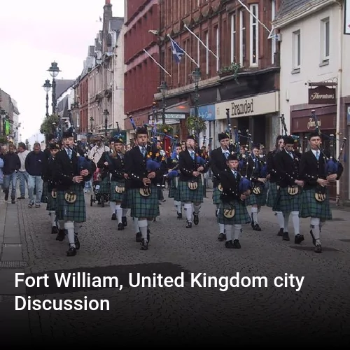 Fort William, United Kingdom city Discussion