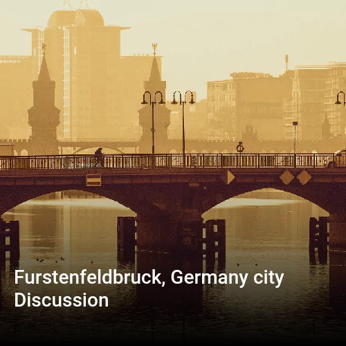 Furstenfeldbruck, Germany city Discussion