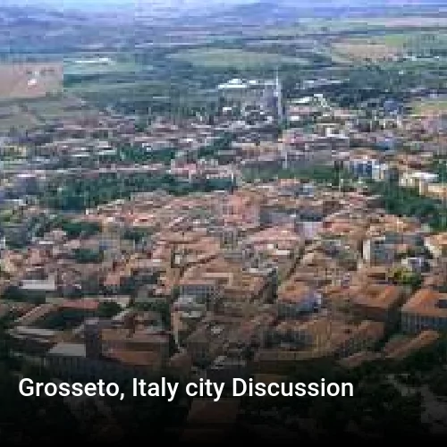Grosseto, Italy city Discussion