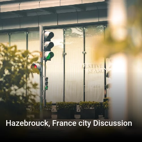 Hazebrouck, France city Discussion