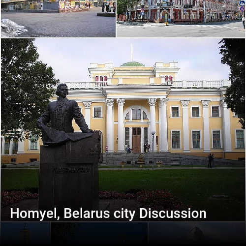 Homyel, Belarus city Discussion