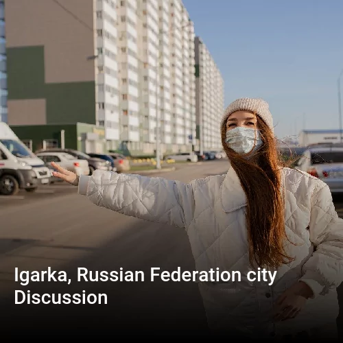Igarka, Russian Federation city Discussion