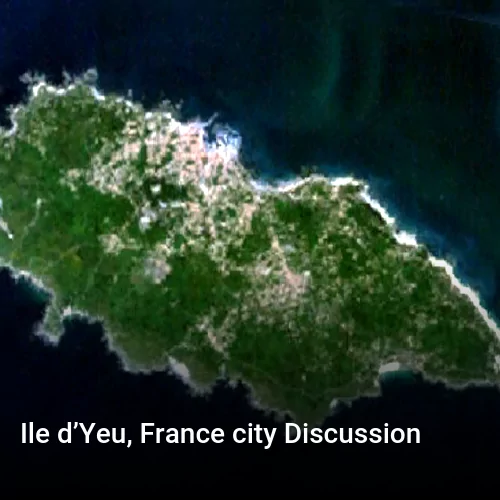 Ile d’Yeu, France city Discussion