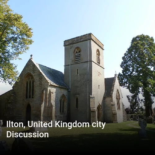 Ilton, United Kingdom city Discussion