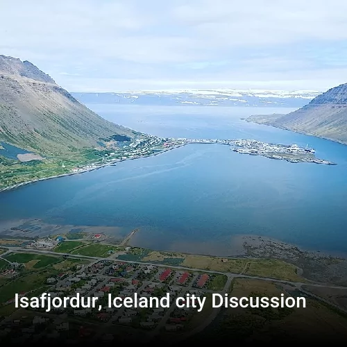 Isafjordur, Iceland city Discussion