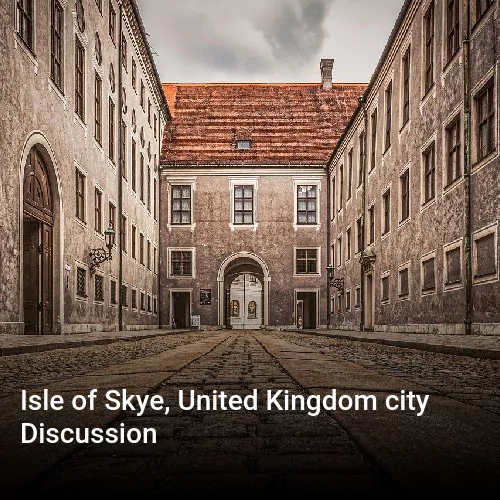 Isle of Skye, United Kingdom city Discussion