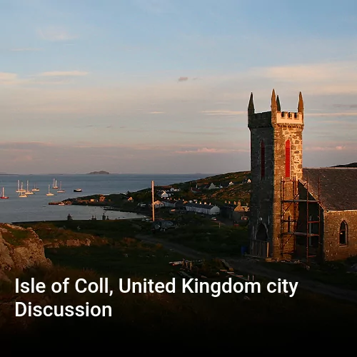 Isle of Coll, United Kingdom city Discussion