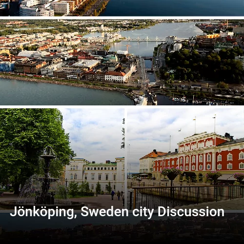 Jönköping, Sweden city Discussion