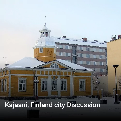Kajaani, Finland city Discussion
