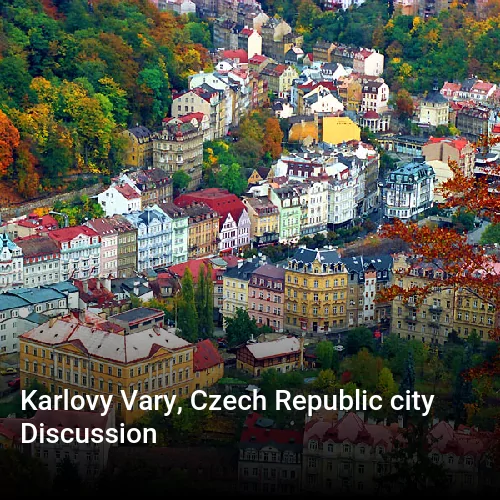 Karlovy Vary, Czech Republic city Discussion Karlovy Vary, Czech Republic city Discussion