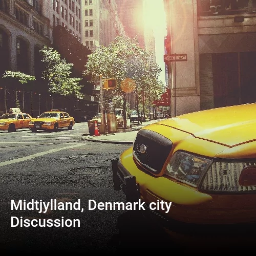 Midtjylland, Denmark city Discussion