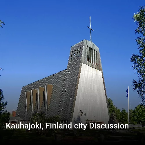 Kauhajoki, Finland city Discussion