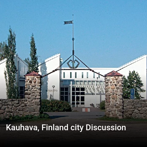 Kauhava, Finland city Discussion