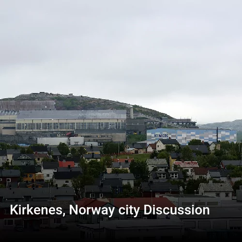 Kirkenes, Norway city Discussion