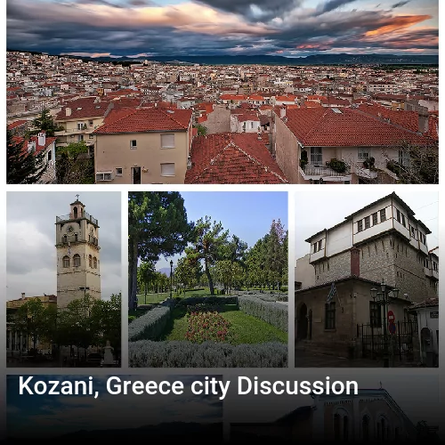 Kozani, Greece city Discussion