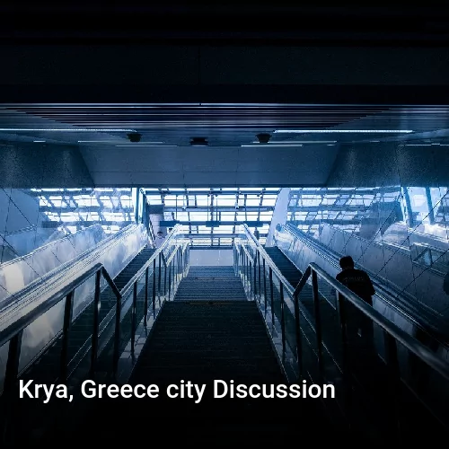 Krya, Greece city Discussion
