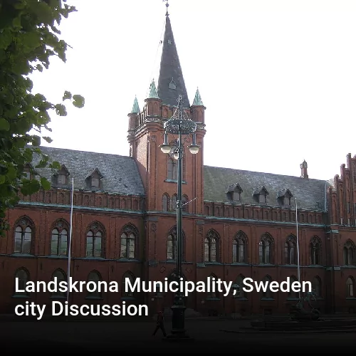 Landskrona Municipality, Sweden city Discussion