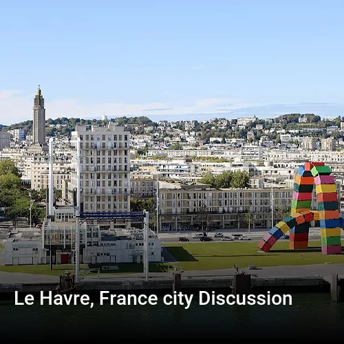 Le Havre, France city Discussion