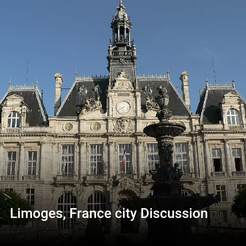 Limoges, France city Discussion